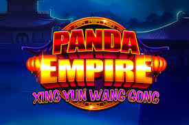 Panda Empire Xing Yun Wang Gong Slot